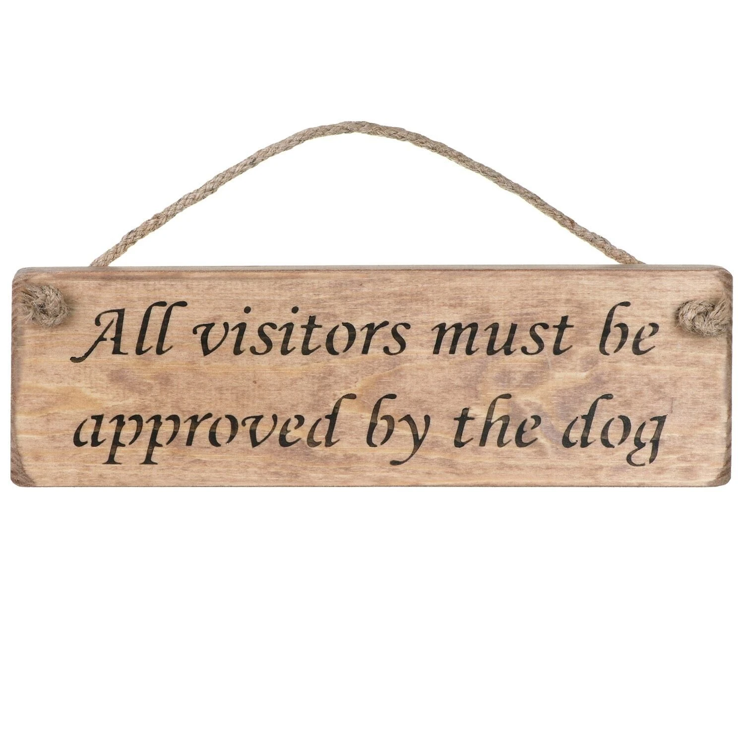 Austin Sloan ‘Approved By The Dog’ Natural Wooden Sign 3 Austin Sloan ‘Approved By The Dog’ Natural Wooden Sign